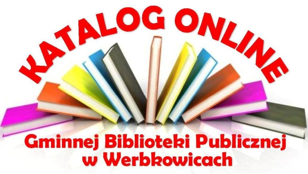 Internetowy Katalog Zbiorów Gminnej Biblioteki Publicznej w Werbkowicach