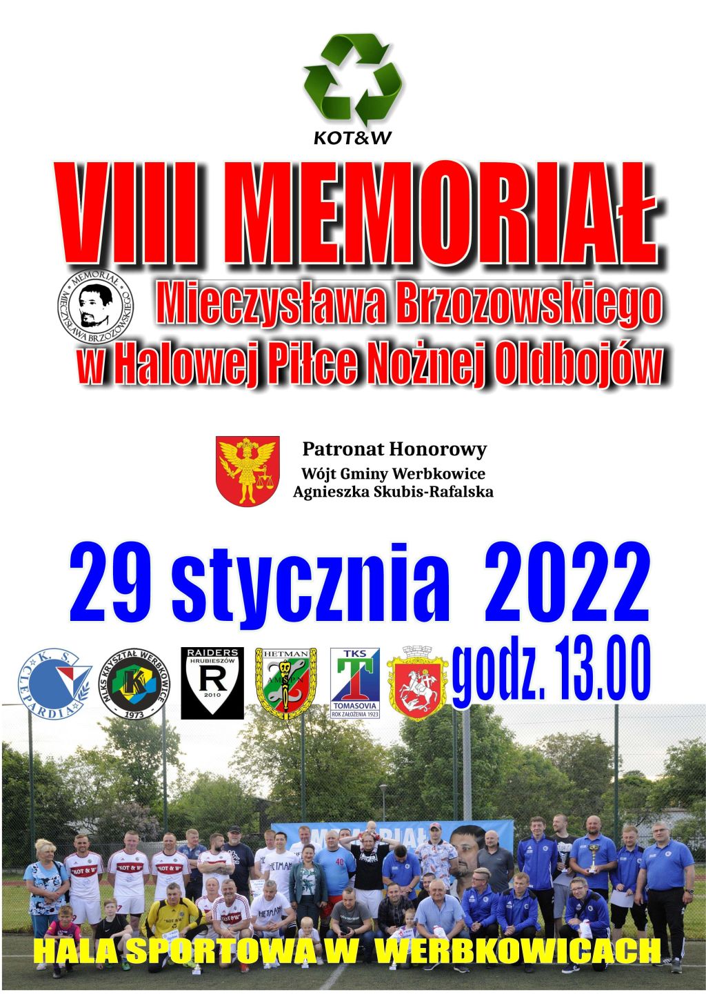 VIII Memoriał Mieczysława Brzozowskiego w Halowej Piłce Nożnej Oldbojów - Zaproszenie