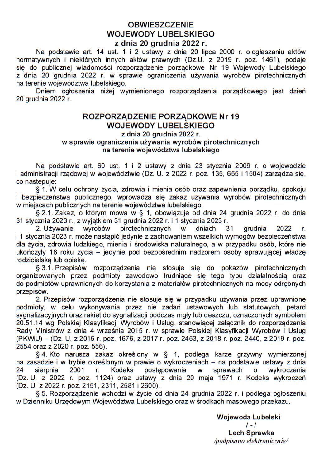 ROZPORZĄDZENIE PORZĄDKOWE Nr 19 WOJEWODY LUBELSKIEGO z dnia 20 grudnia 2022 r. w sprawie ograniczenia używania wyrobów pirotechnicznych na terenie województwa lubelskiego