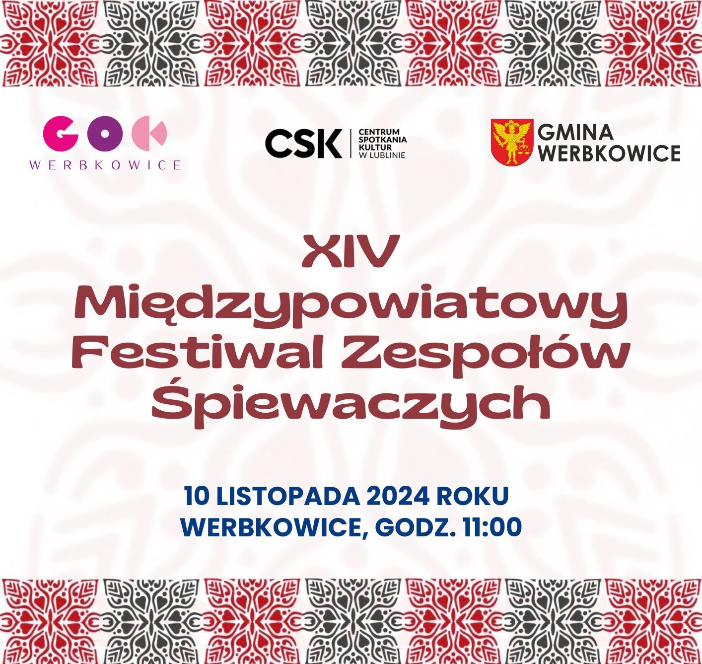 Zapraszamy wykonawców - XIV Międzypowiatowy Festiwal Zespołów Śpiewaczych – Werbkowice 2024