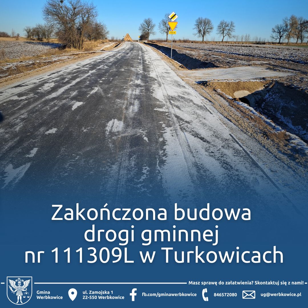 Zakończona budowa  drogi gminnej  nr 111309L w Turkowicach