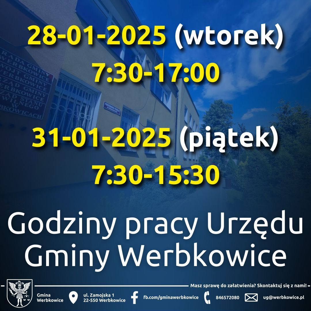  Informacja o godzinach pracy Urzędu Gminy Werbkowice - 28.01.2025