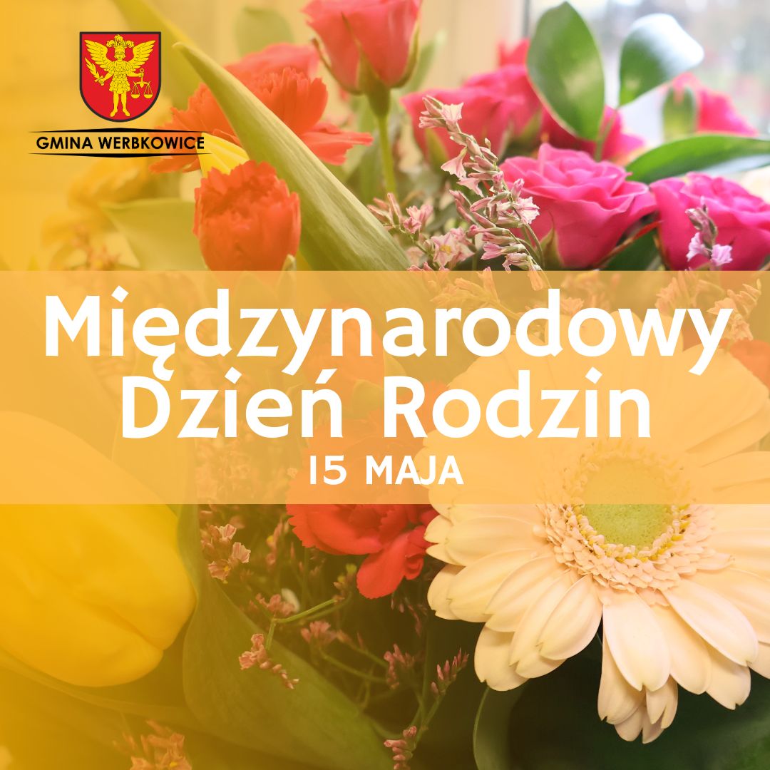 Międzynarodowy Dzień Rodzin 2025