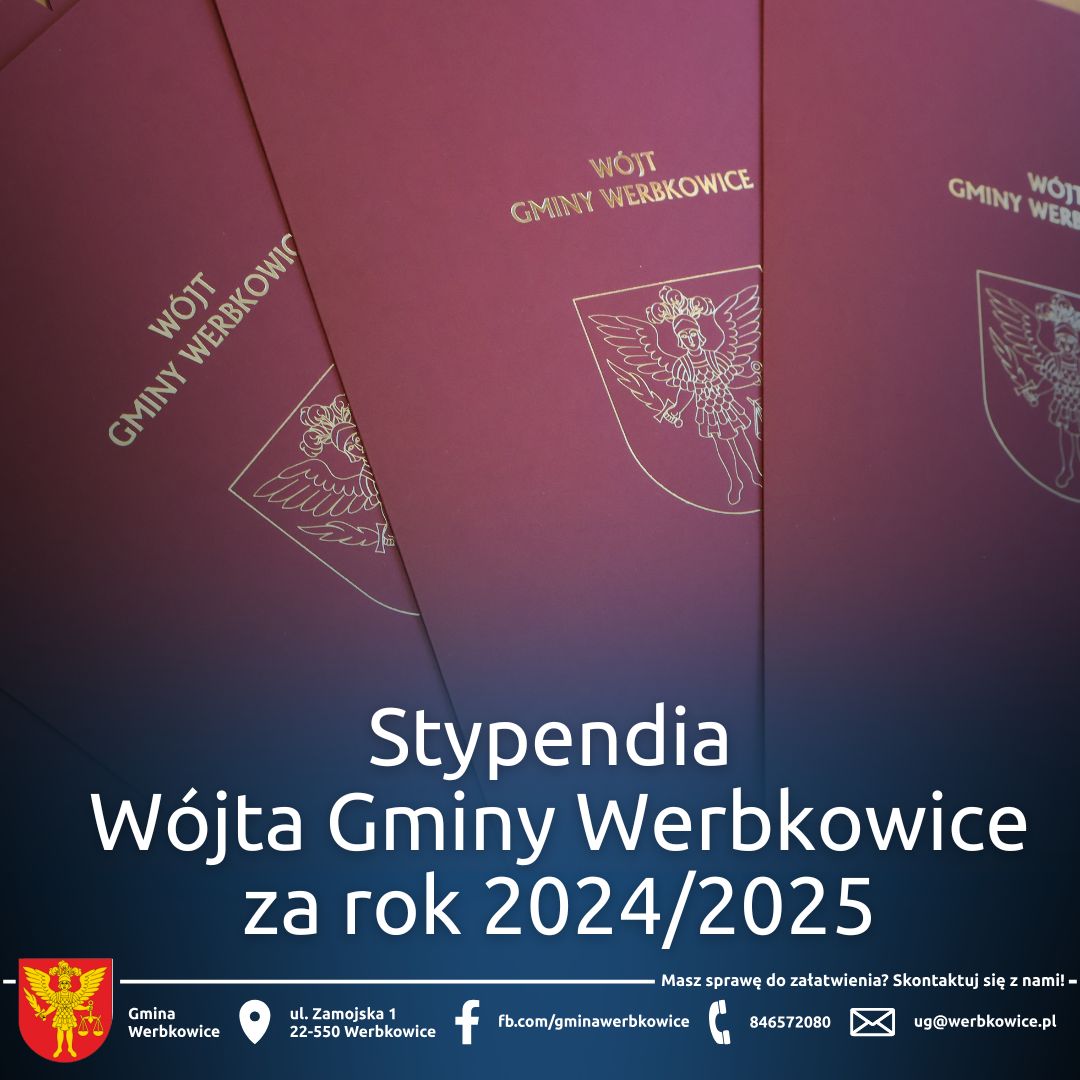 Stypendia Wójta Gminy Werbkowice za rok 2024/2025 wręczone!